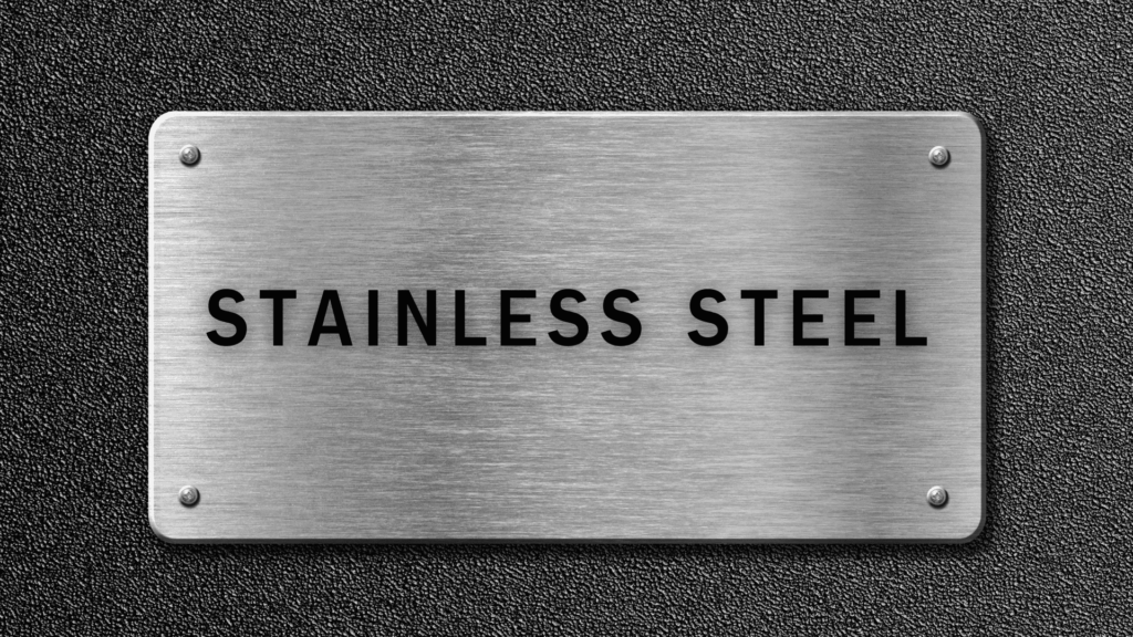 STAINLESS STEEL